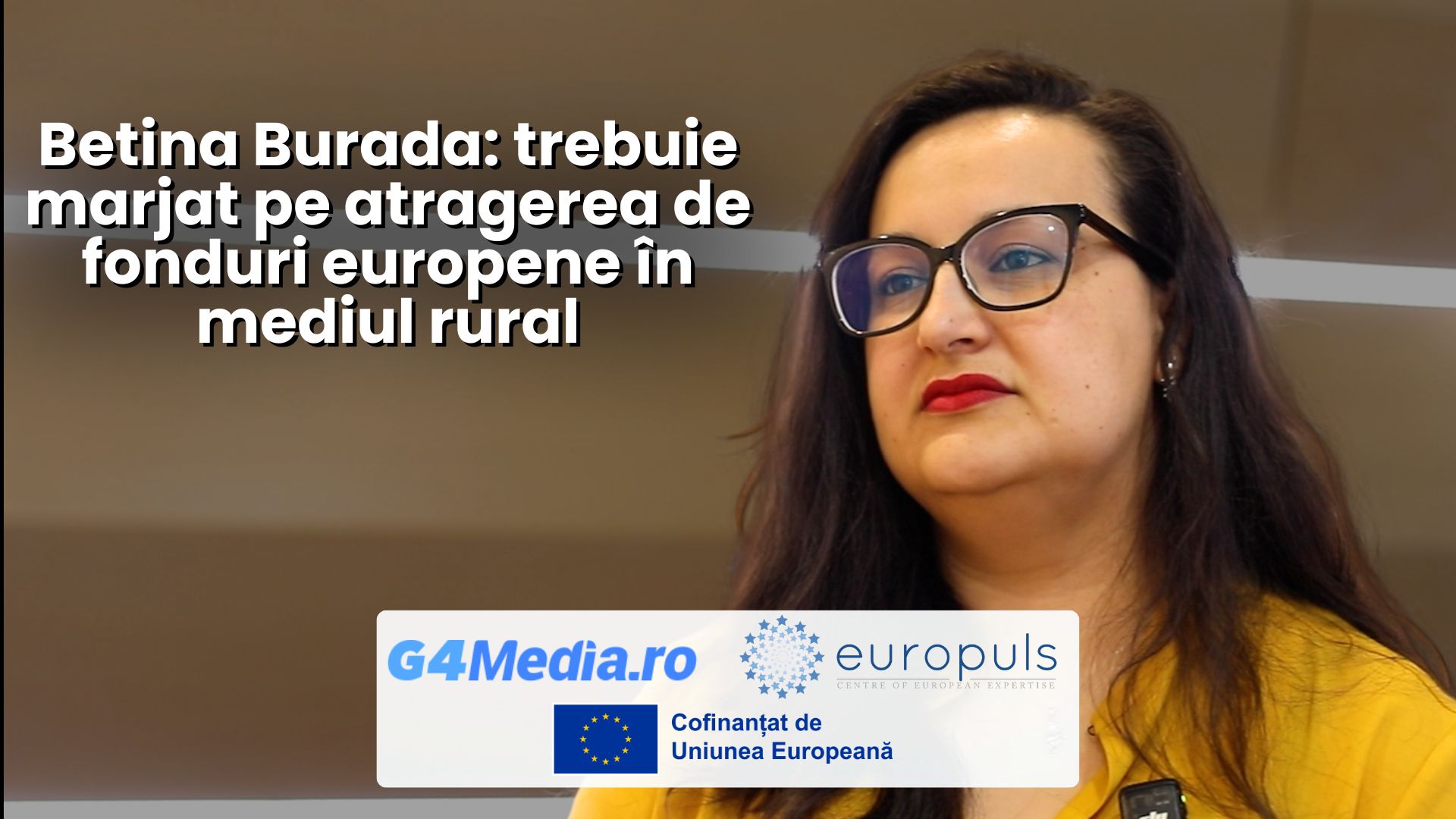 INTERVIU Betina Burada, platforma pentru antreprenori locali Oltenia Bizza: Trebuie marjat pe atragerea de fonduri europene în mediul rural. Prioritățile sunt politica agricolă, educație și digitalizare